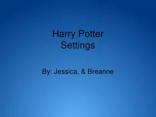 Harry Potter Settings