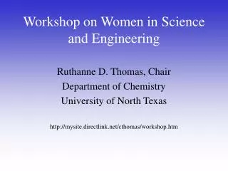 Workshop on Women in Science and Engineering