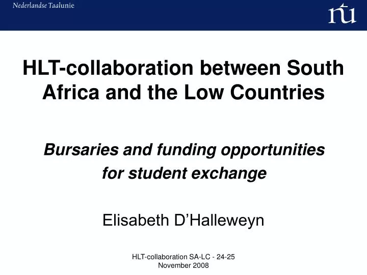 hlt collaboration between south africa and the low countries