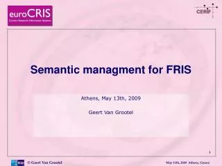 Semantic managment for FRIS