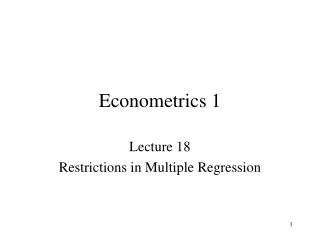 Econometrics 1