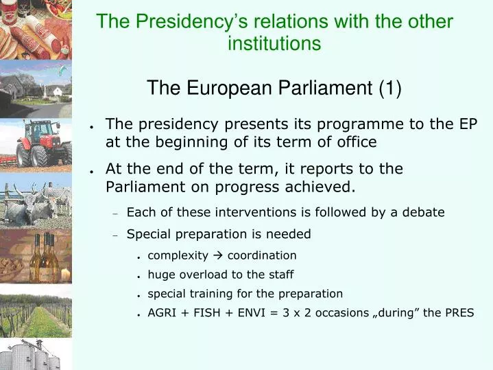 the presidency s relations with the other institutions the european parliament 1