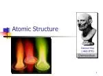 Atomic Structure - slide 1