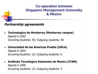 Co-operation between Singapore Management University &amp; Mexico