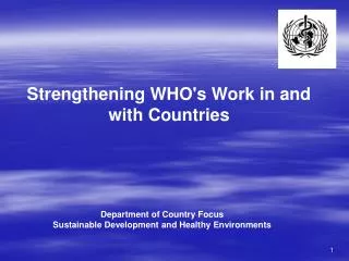 Strengthening WHO's Work in and with Countries