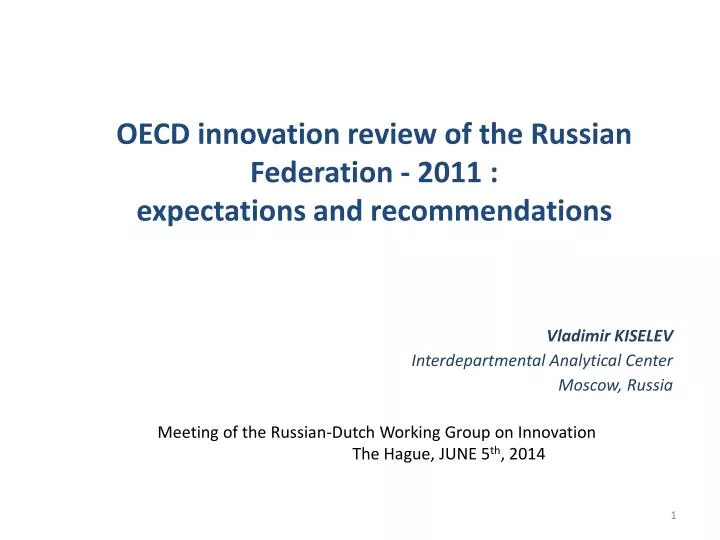oecd innovation review of the russian federation 2011 expectations and recommendations