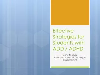 Effective Strategies for Students with ADD / ADHD