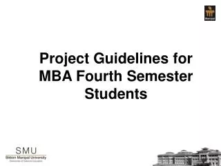 Project Guidelines for MBA Fourth Semester Students