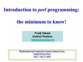 Introduction to perl programming: the minimum to know!