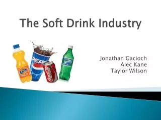 The Soft Drink Industry