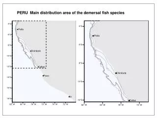 PERU Main distribution area of the demersal fish species