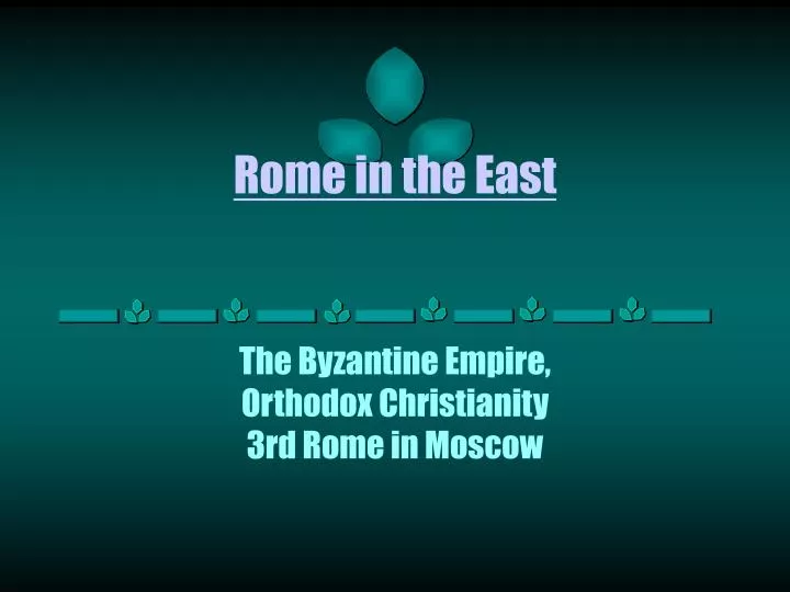 rome in the east