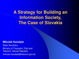 A Strategy for Building an Information Society, The Case of Slovakia