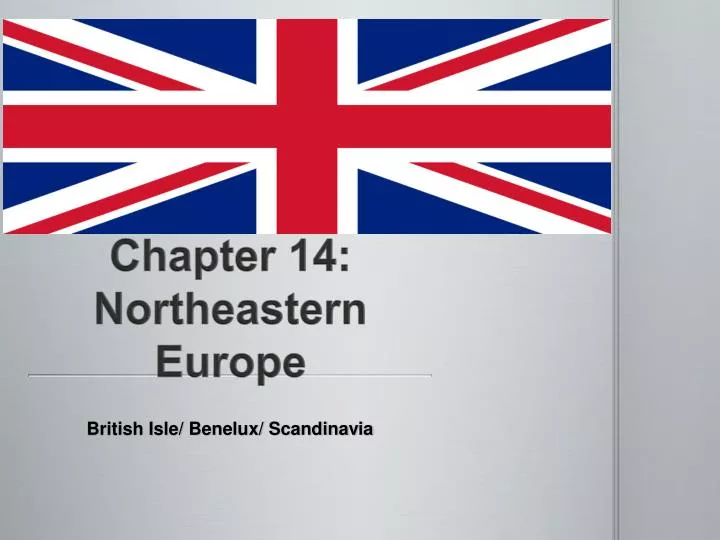 chapter 14 northeastern europe