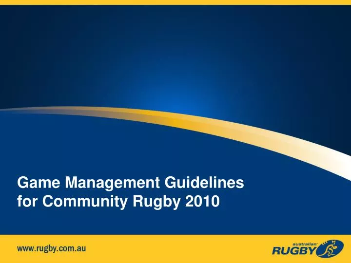 game management guidelines for community rugby 2010