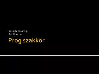 2012 febru r 29 paulik ron