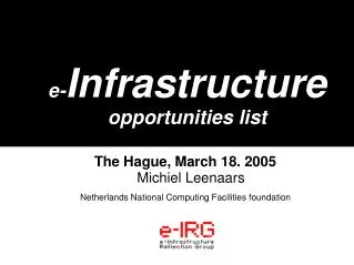 e- Infrastructure opportunities list