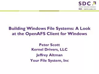 Building Windows File Systems: A Look at the OpenAFS Client for Windows