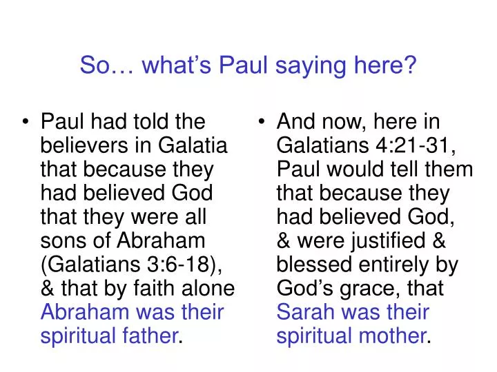 so what s paul saying here