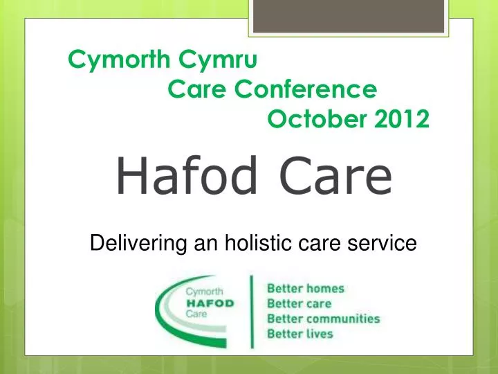 cymorth cymru care conference october 2012