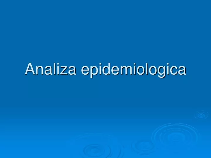 analiza epidemiologica