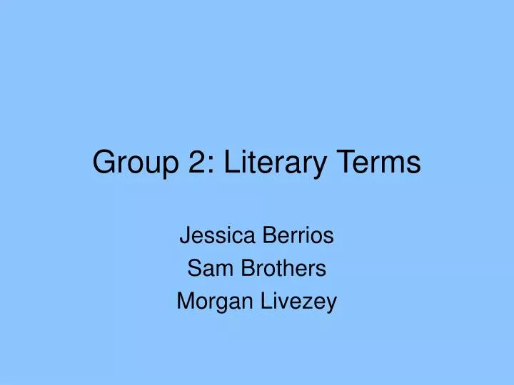 group 2 literary terms