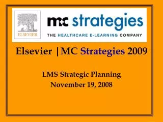 Elsevier |MC Strategies 2009