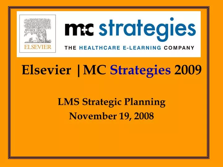 elsevier mc strategies 2009