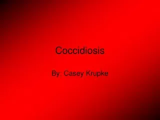 Coccidiosis