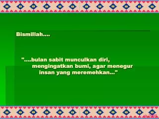 bismillah bulan sabit munculkan diri mengingatkan bumi agar menegur insan yang meremehkan