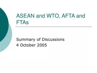 ASEAN and WTO, AFTA and FTAs