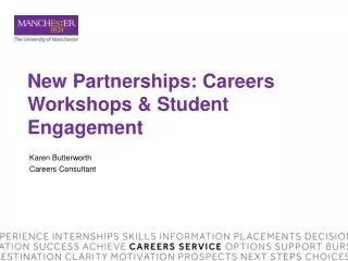 New Partnerships: Careers Workshops &amp; Student Engagement