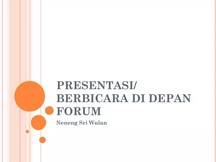 presentasi berbicara di depan forum