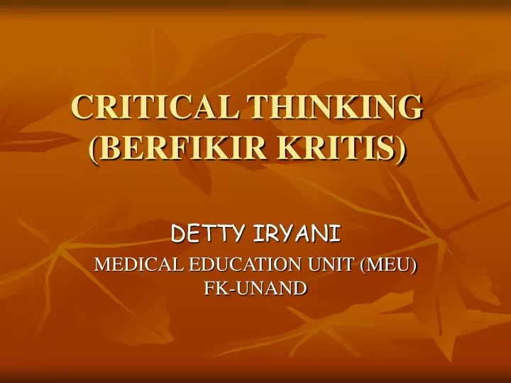 critical thinking berfikir kritis