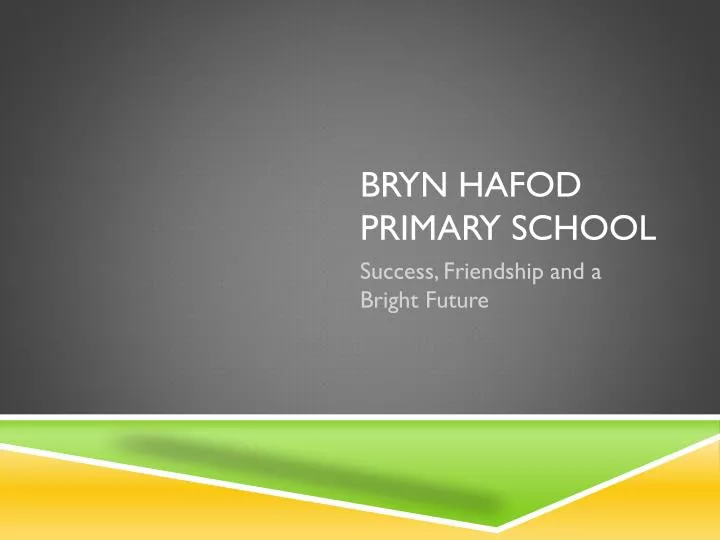 bryn hafod primary school