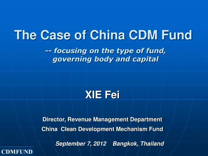 the case of china cdm fund