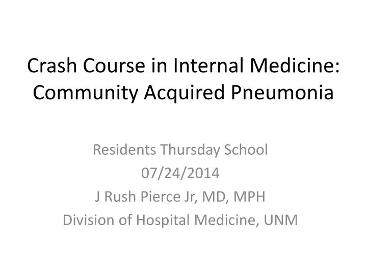 crash course in internal medicine community acquired pneumonia