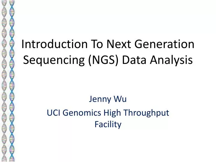 introduction to next generation sequencing ngs data analysis