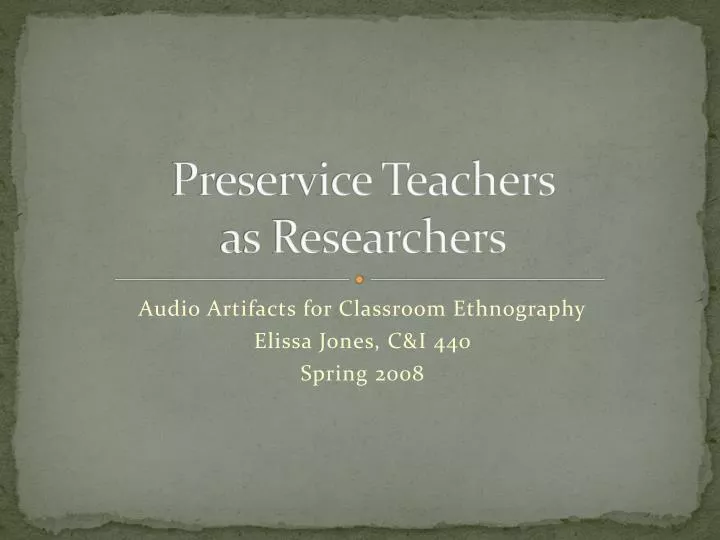 preservice teachers as researchers