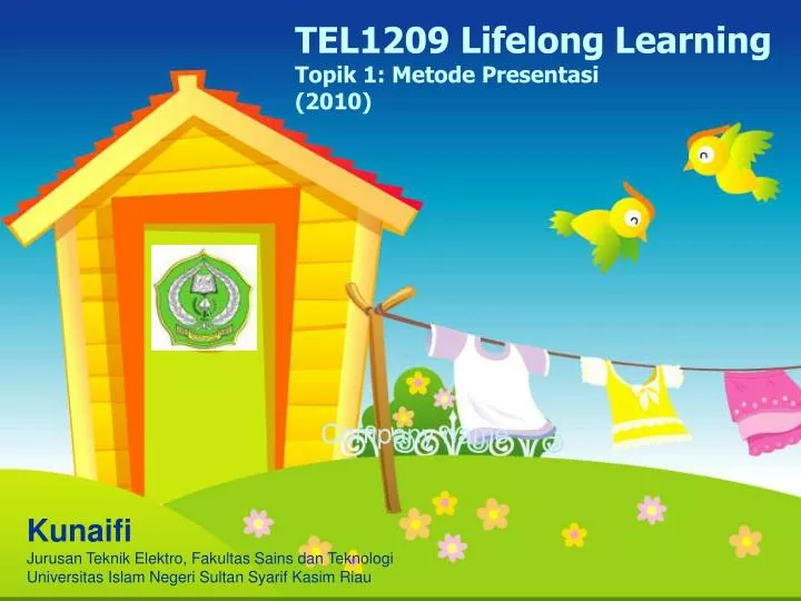 tel 1209 lifelong learning topik 1 metode presentasi 2010