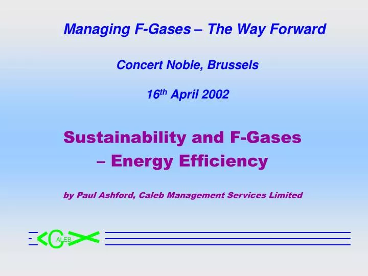 managing f gases the way forward