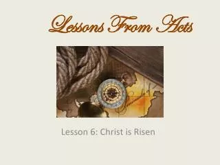 Lesson 6: Christ is Risen