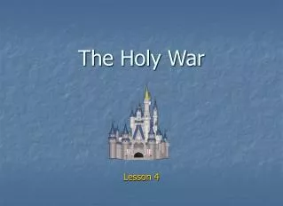 The Holy War