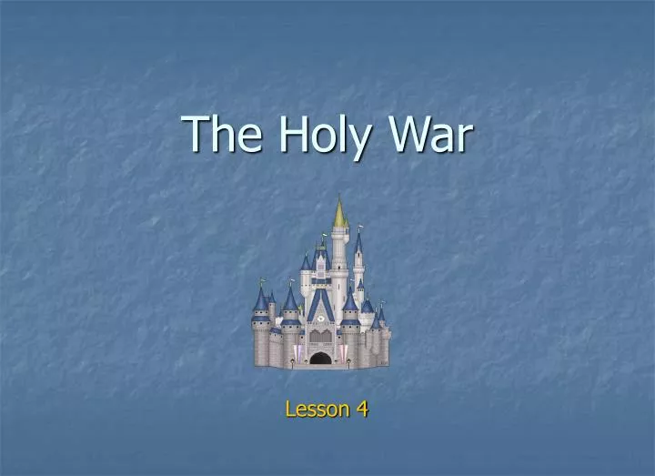 the holy war