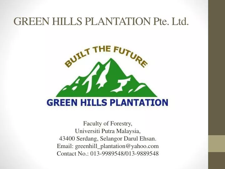 green hills plantation pte ltd