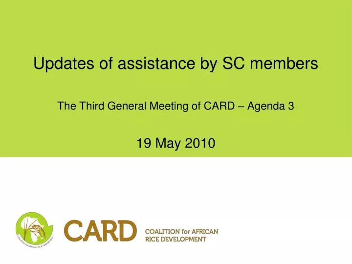updates of assistance by sc members the third general meeting of card agenda 3