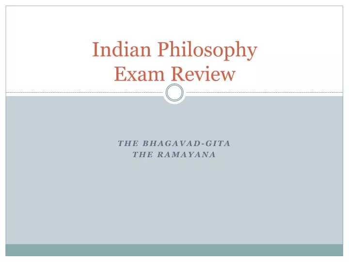 indian philosophy exam review