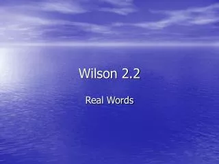 Wilson 2.2