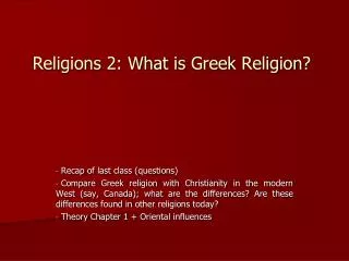 Religions 2: What is Greek Religion ?
