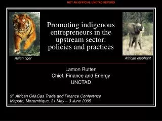 Promoting indigenous entrepreneurs in the upstream sector: policies and practices